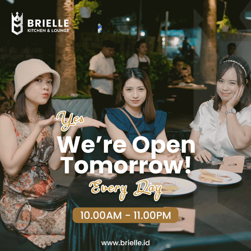 Brielle - Kitchen & Lounge Menawarkan Konsep Bernuansa Modern Tropical Style 3 besok Buka